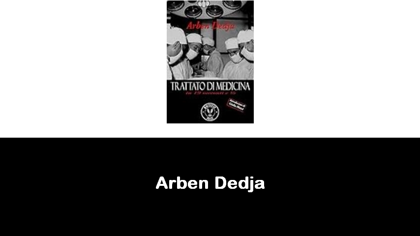 libri di Arben Dedja