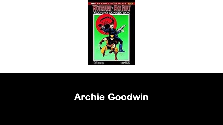 libri di Archie Goodwin