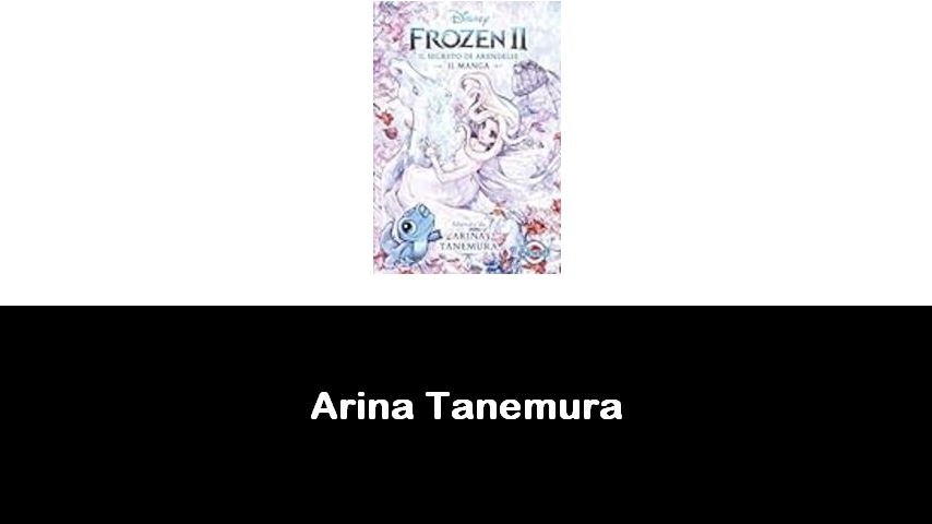 libri di Arina Tanemura