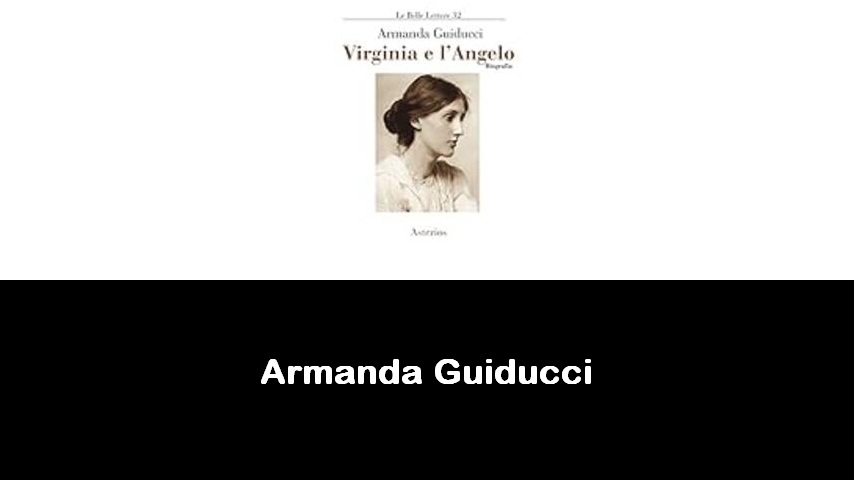 libri di Armanda Guiducci