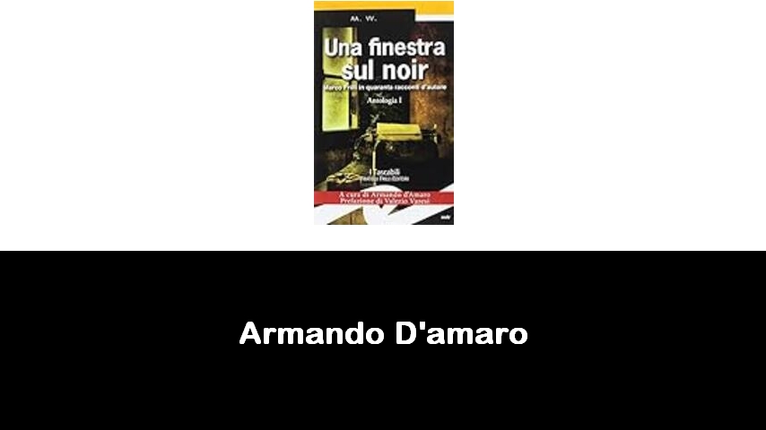 libri di Armando D'amaro