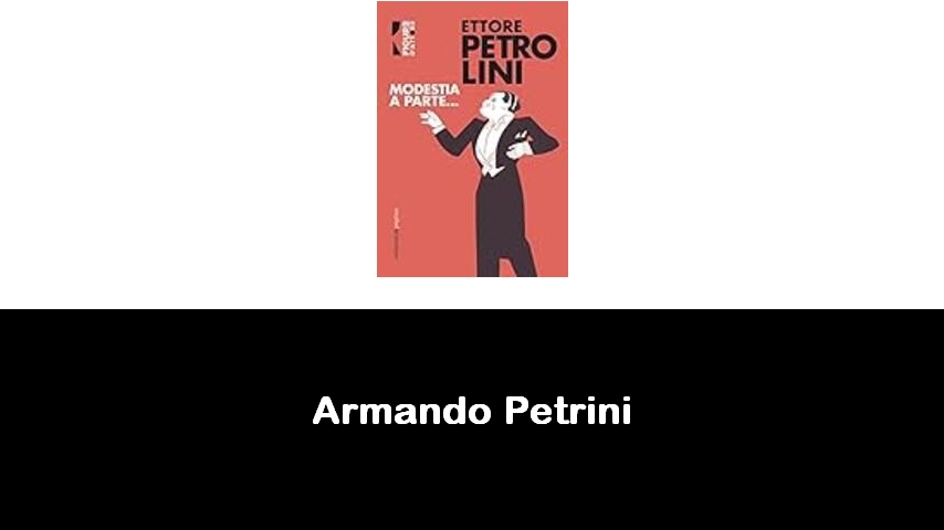 libri di Armando Petrini