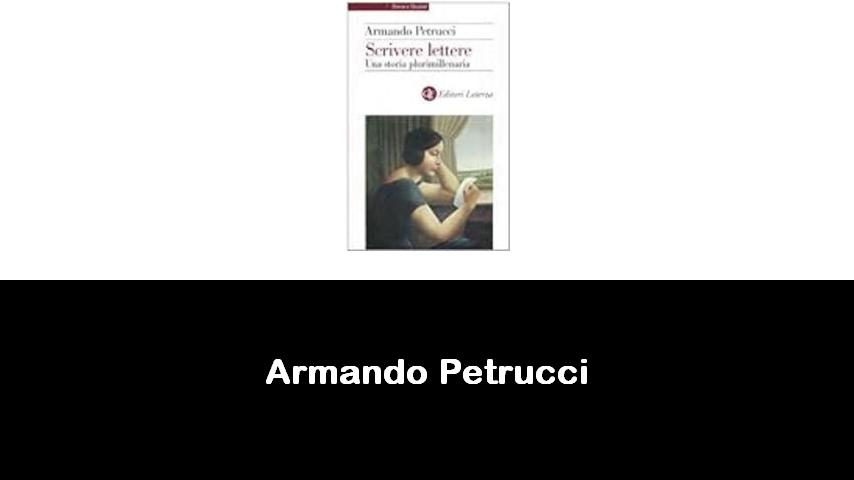 libri di Armando Petrucci