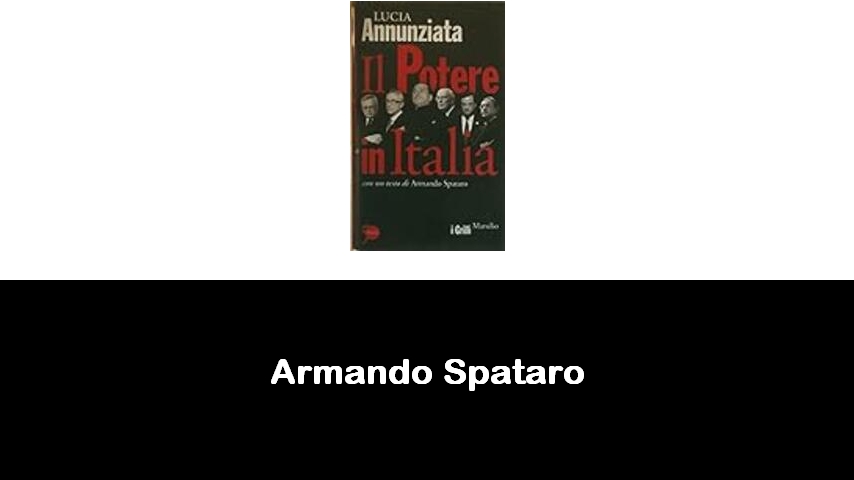 libri di Armando Spataro