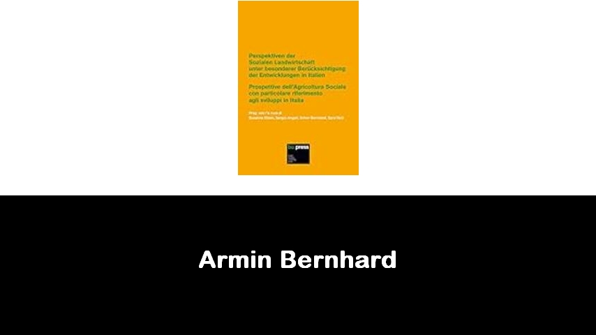 libri di Armin Bernhard