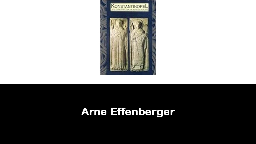 libri di Arne Effenberger