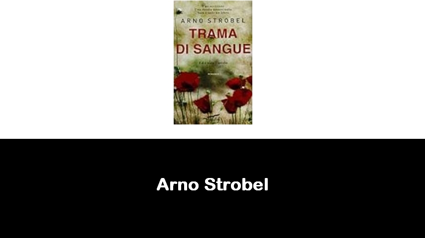 libri di Arno Strobel