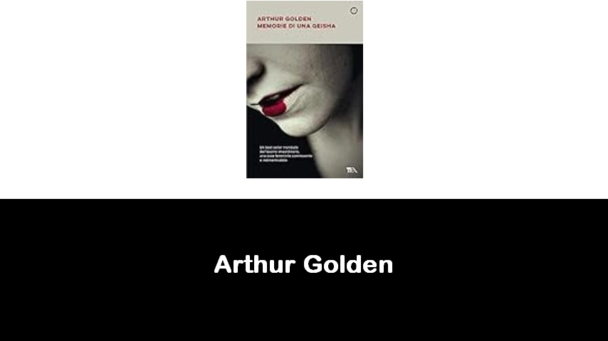 libri di Arthur Golden