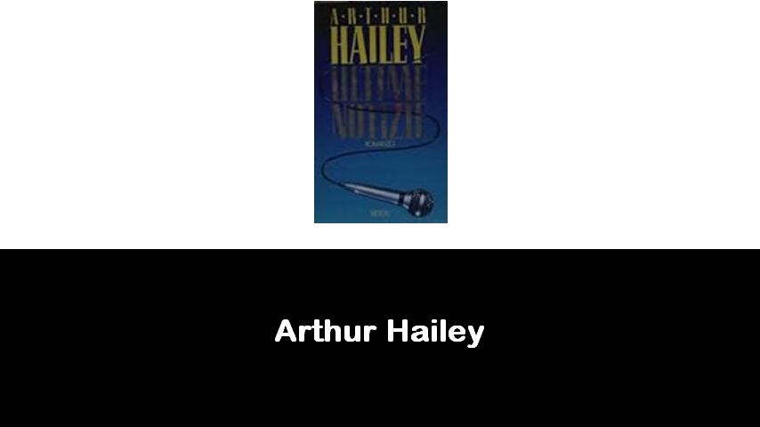 libri di Arthur Hailey