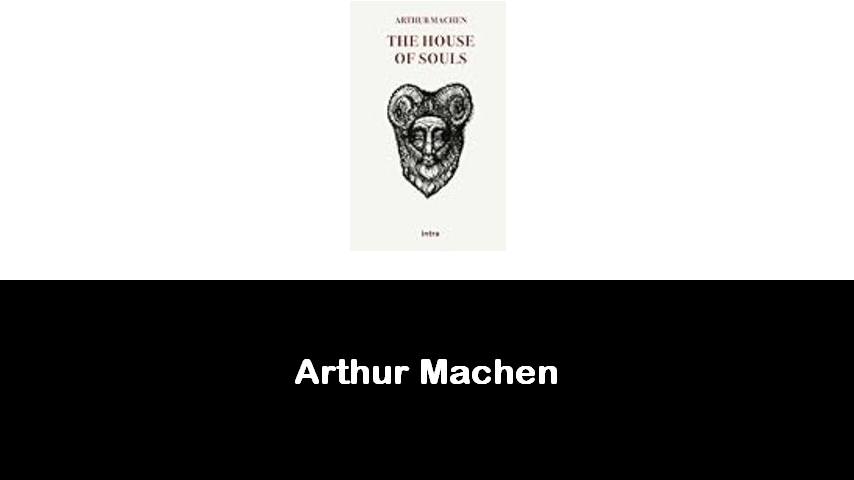 libri di Arthur Machen