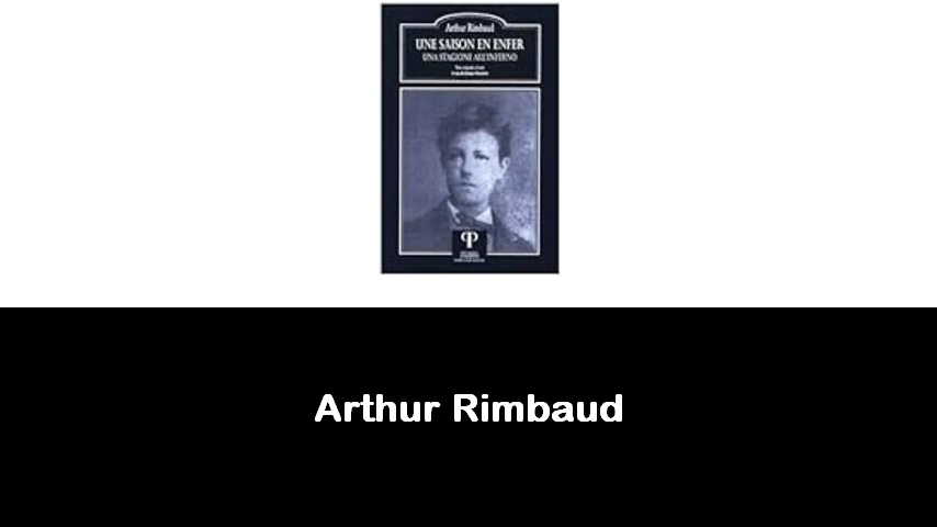 libri di Arthur Rimbaud