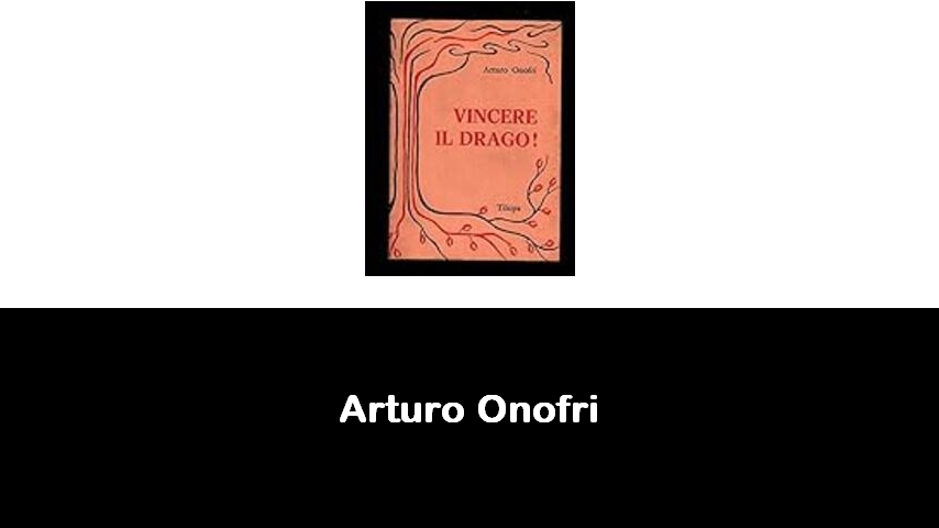 libri di Arturo Onofri