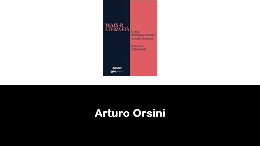 libri di Arturo Orsini