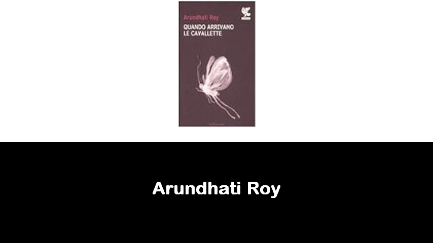 libri di Arundhati Roy