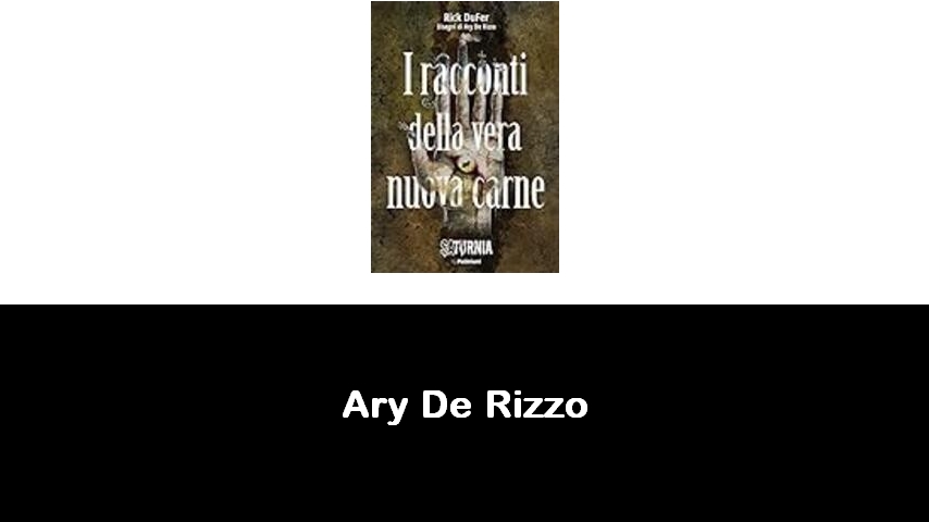 libri di Ary De Rizzo