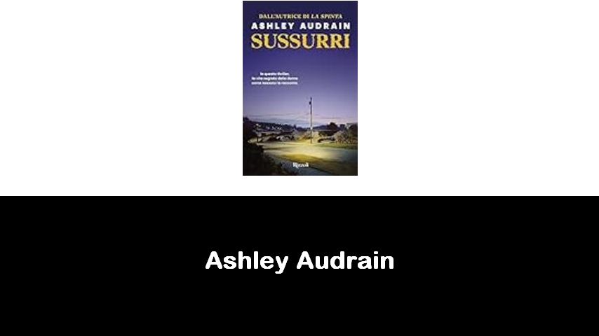 libri di Ashley Audrain