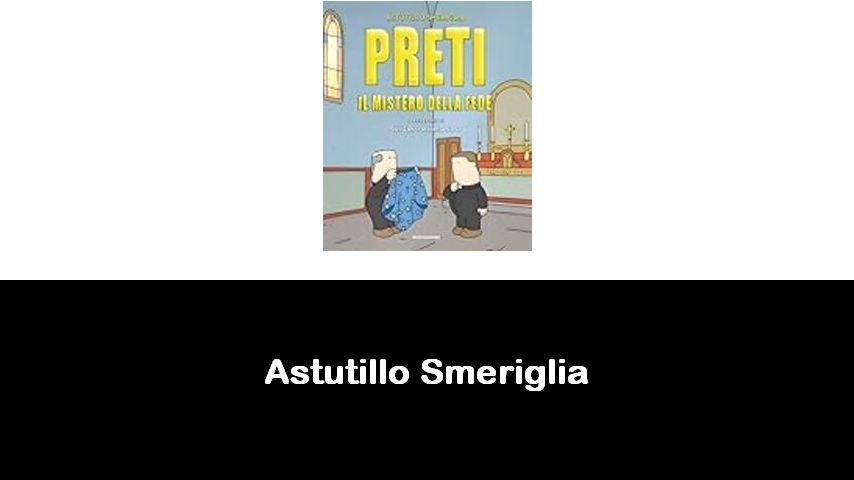 libri di Astutillo Smeriglia