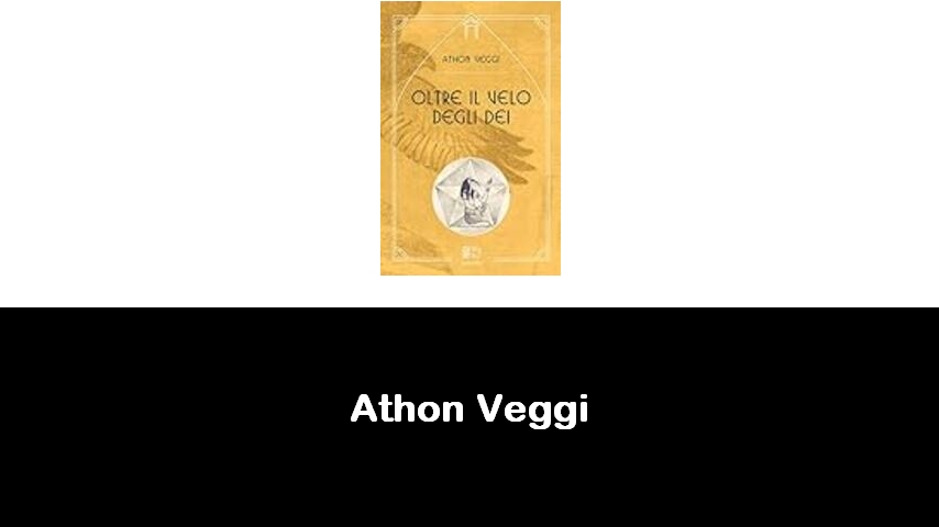 libri di Athon Veggi