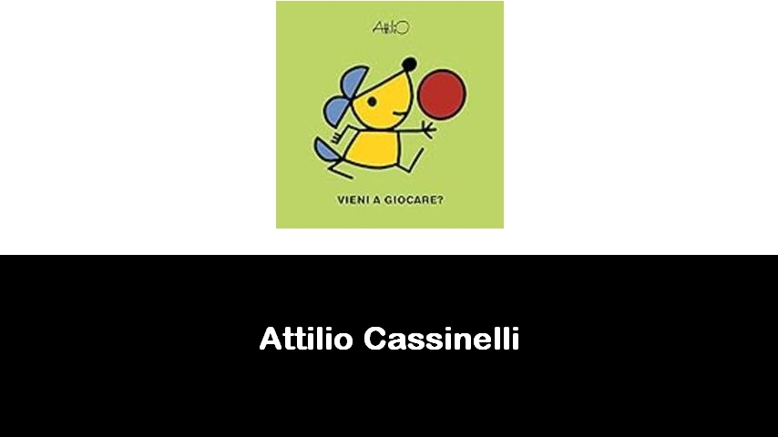 libri di Attilio Cassinelli