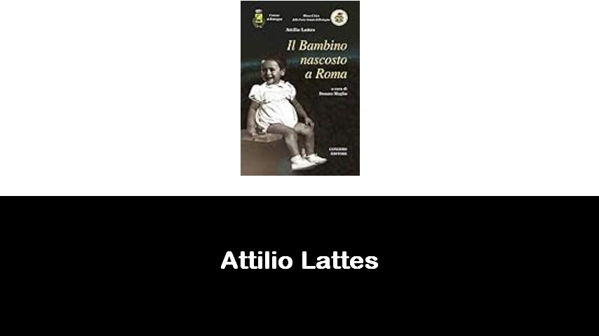 libri di Attilio Lattes