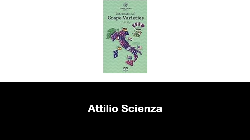 libri di Attilio Scienza