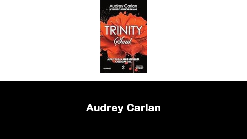 libri di Audrey Carlan