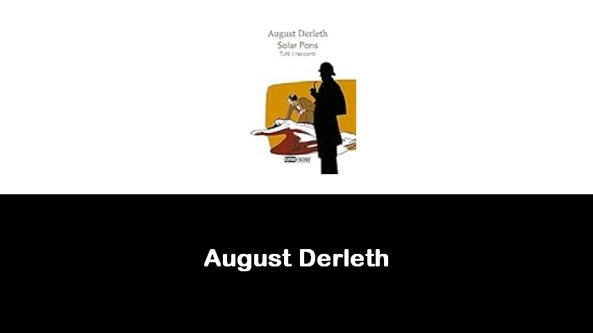 libri di August Derleth