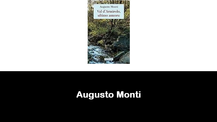 libri di Augusto Monti