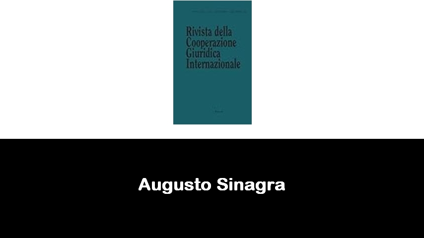 libri di Augusto Sinagra