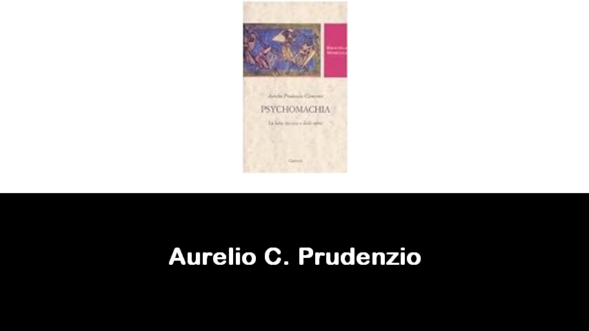 libri di Aurelio C. Prudenzio