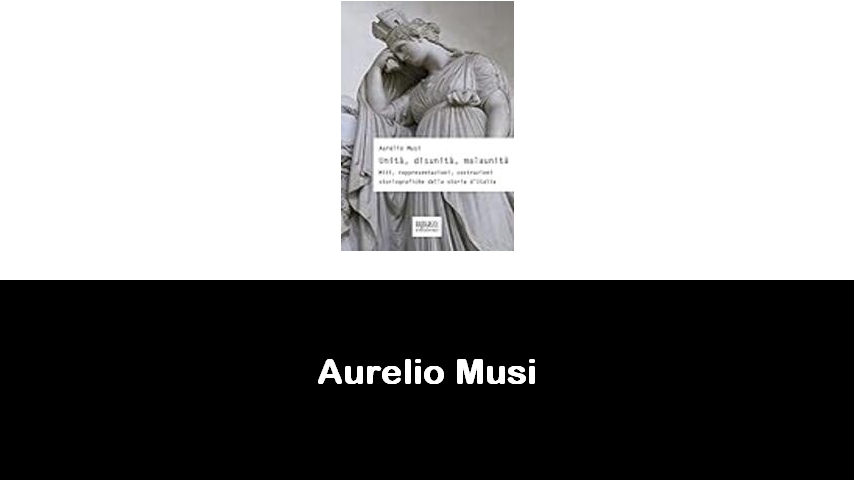 libri di Aurelio Musi