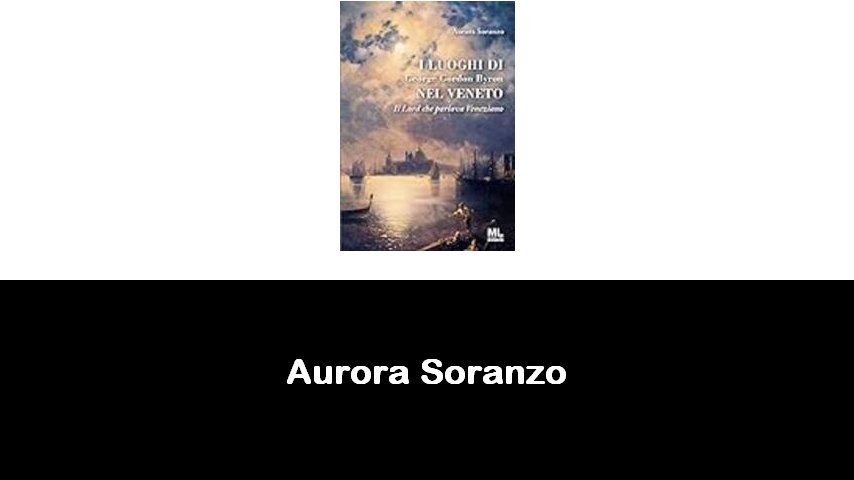 libri di Aurora Soranzo