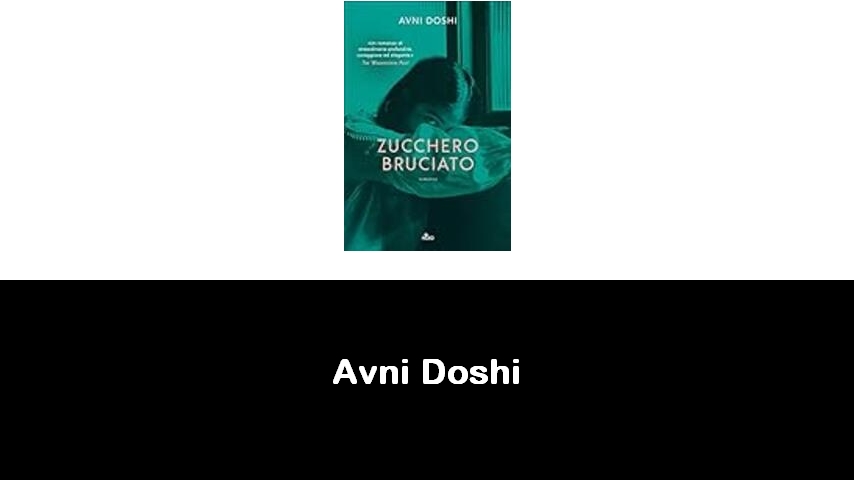 libri di Avni Doshi