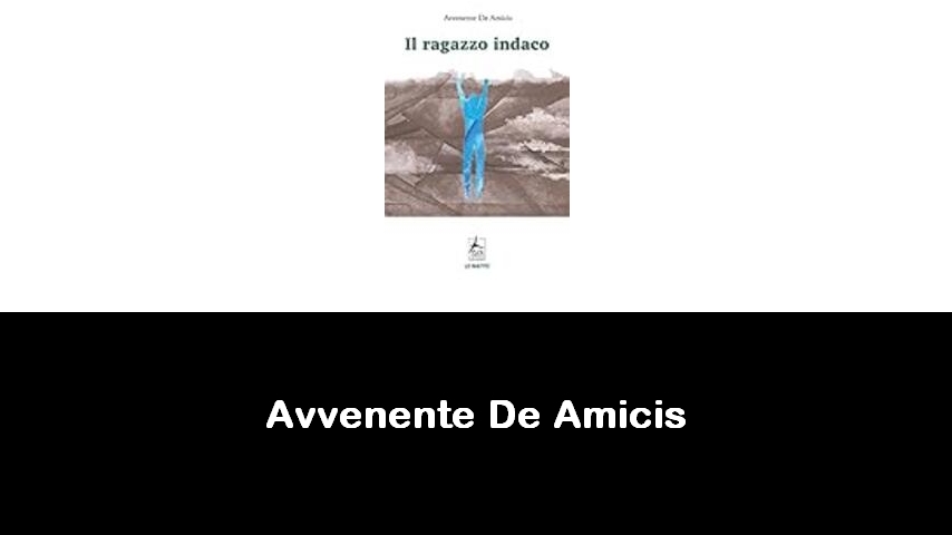 libri di Avvenente De Amicis