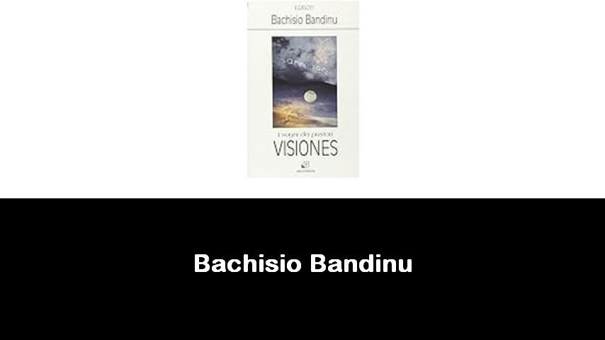 libri di Bachisio Bandinu