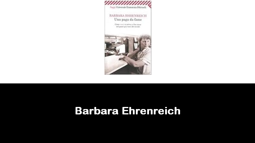 libri di Barbara Ehrenreich