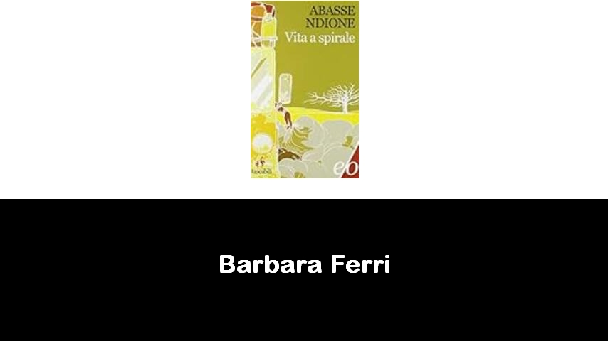 libri di Barbara Ferri