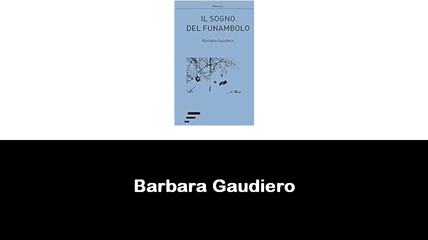 libri di Barbara Gaudiero