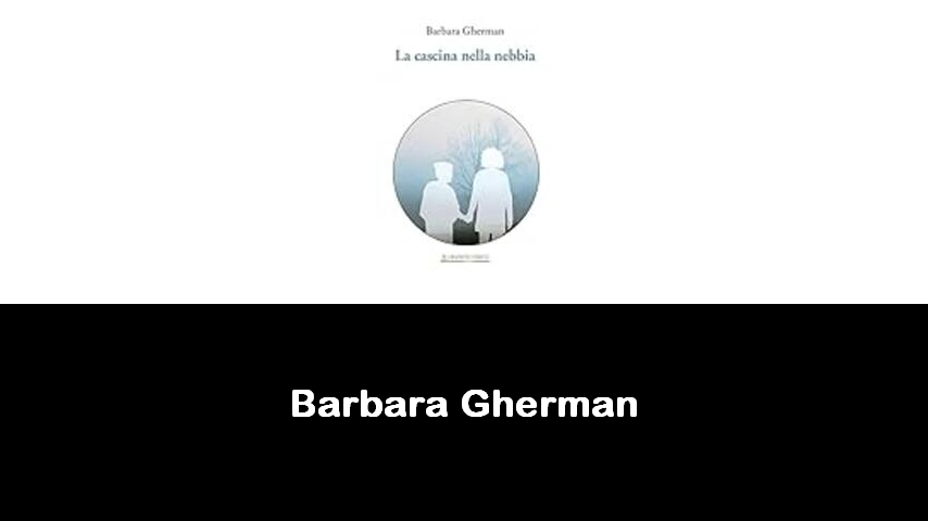 libri di Barbara Gherman