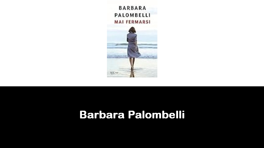 libri di Barbara Palombelli