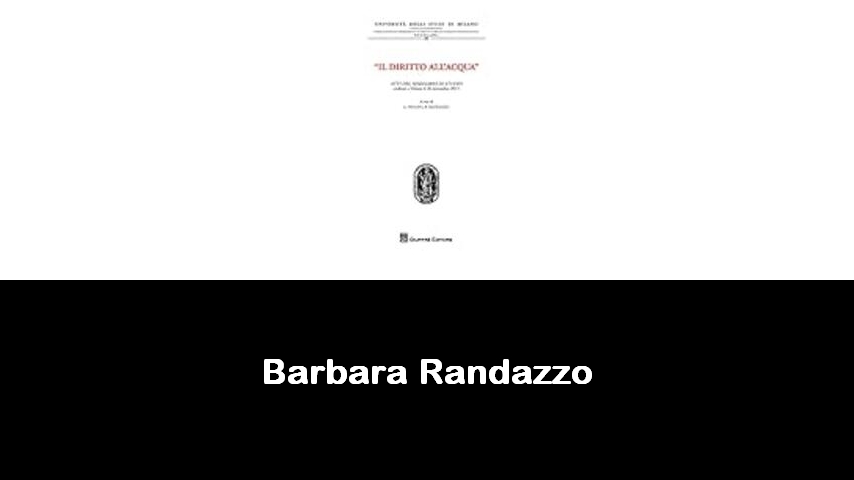 libri di Barbara Randazzo