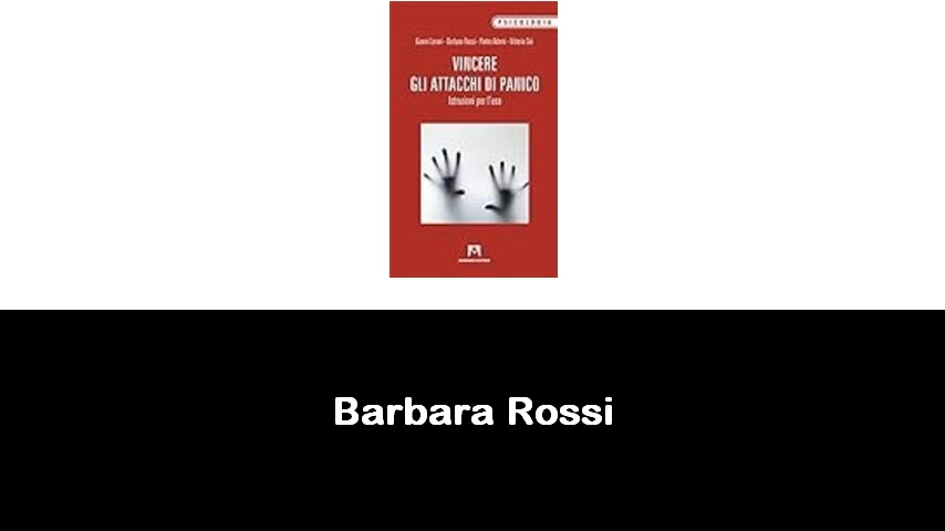 libri di Barbara Rossi