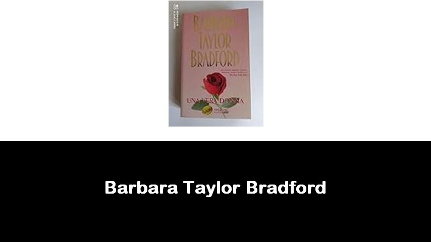 libri di Barbara Taylor Bradford