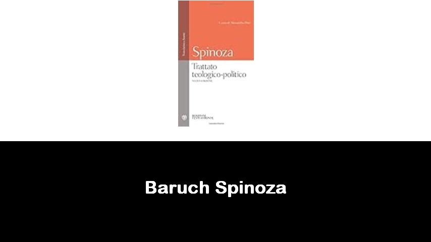 libri di Baruch Spinoza