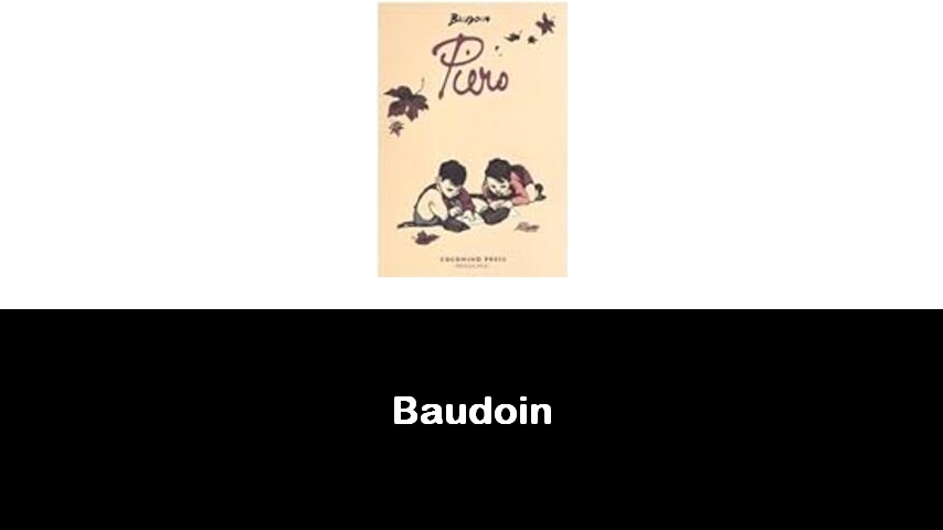 libri di Baudoin