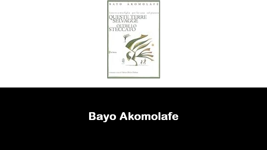 libri di Bayo Akomolafe