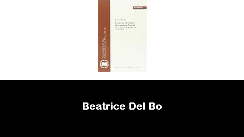 libri di Beatrice Del Bo