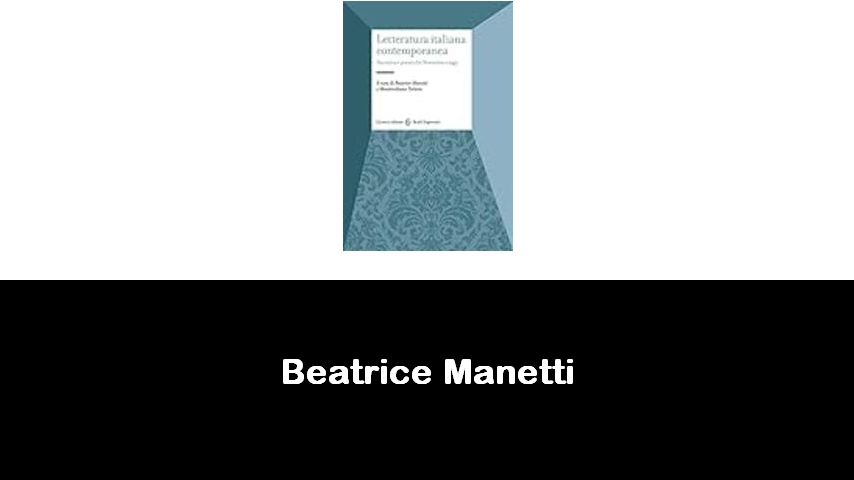 libri di Beatrice Manetti