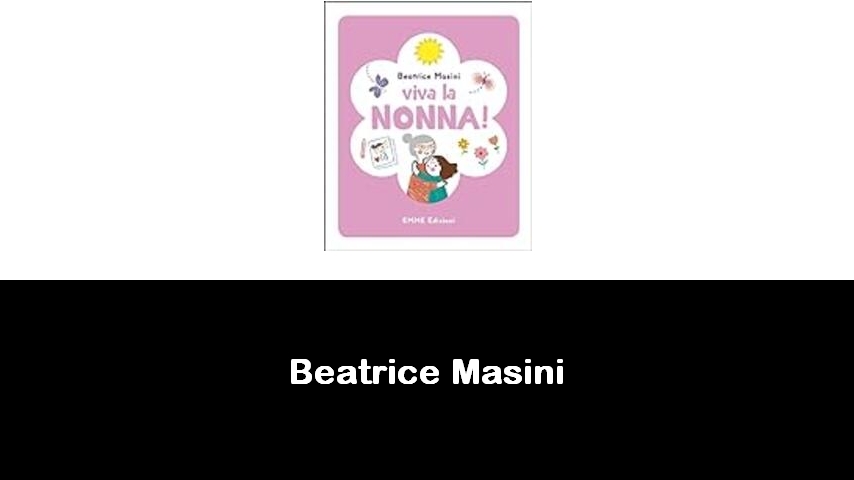 libri di Beatrice Masini