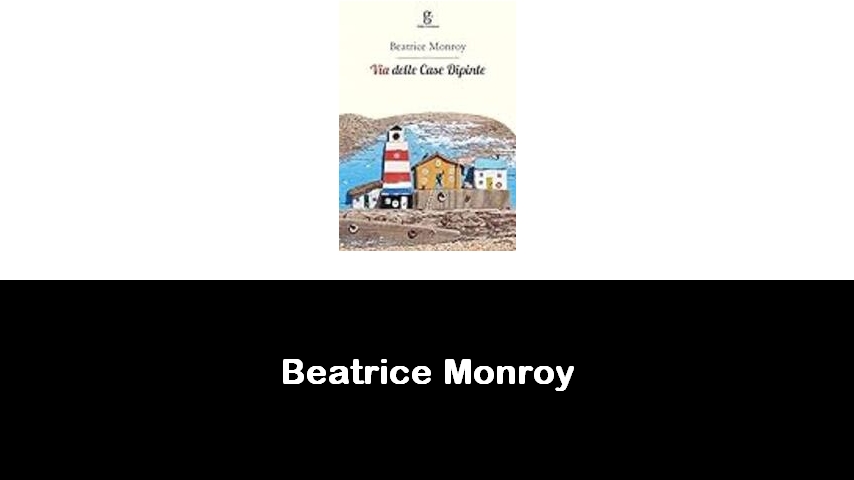 libri di Beatrice Monroy